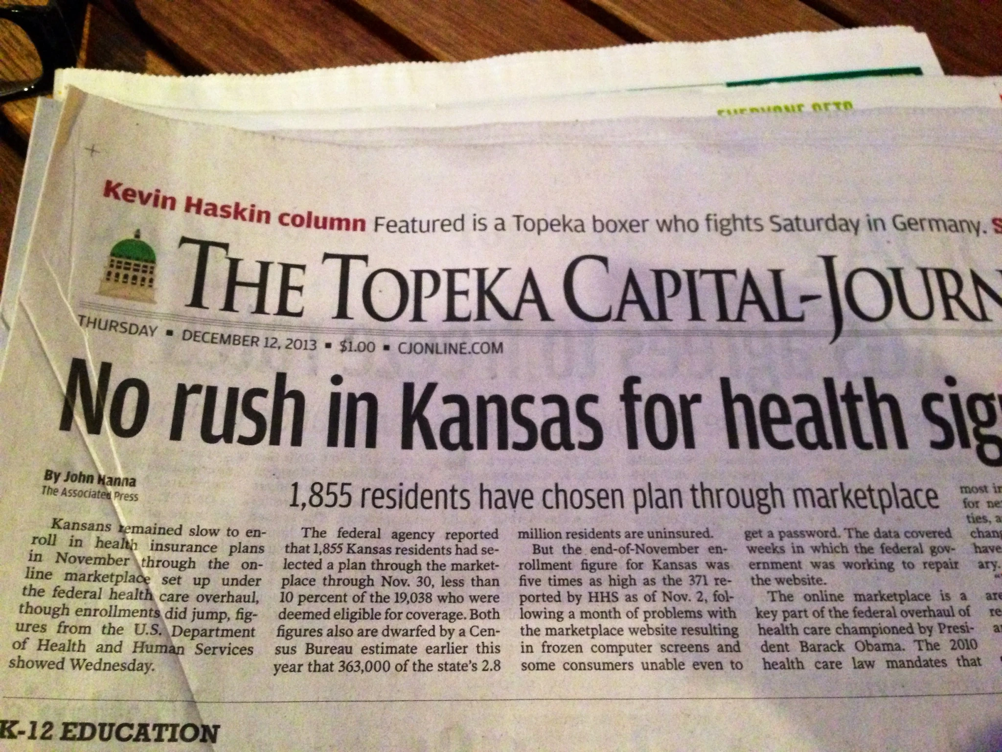 Kansas aren’t so inclined to look into the ACA either. This headline of the Topeka paper says that only 1855 people have signed up for it so far. That is out of an estimated 363,000 people that don’t currently have health insurance now. That is about 0.5% of the unisured people here. Wow is all I can say.