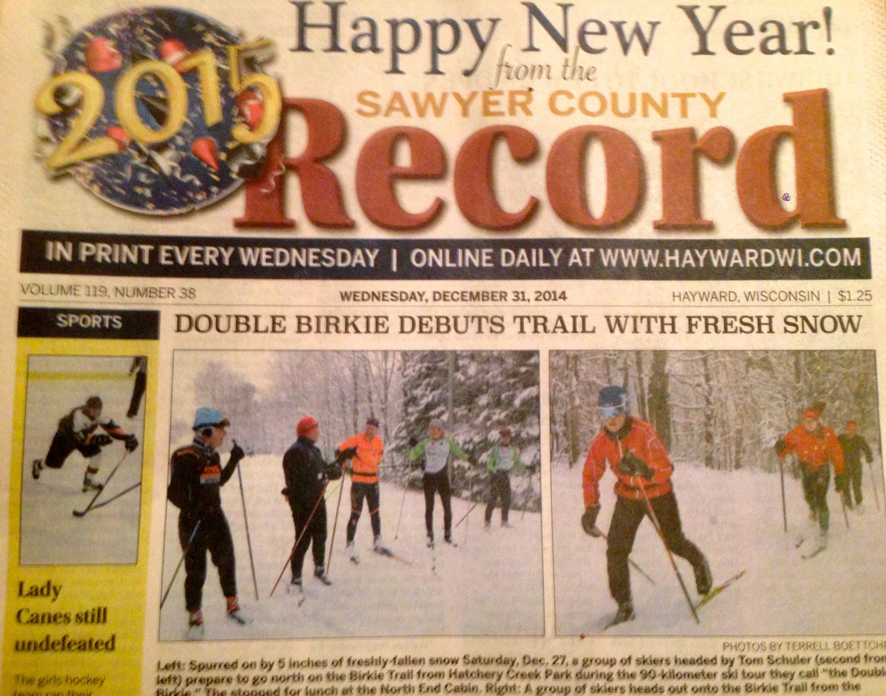The long ski made the front of the local paper yesterday. Bill and I happened to be standing there. I wonder if we&rsquo;re going to get some photo bonuses for the exposure?