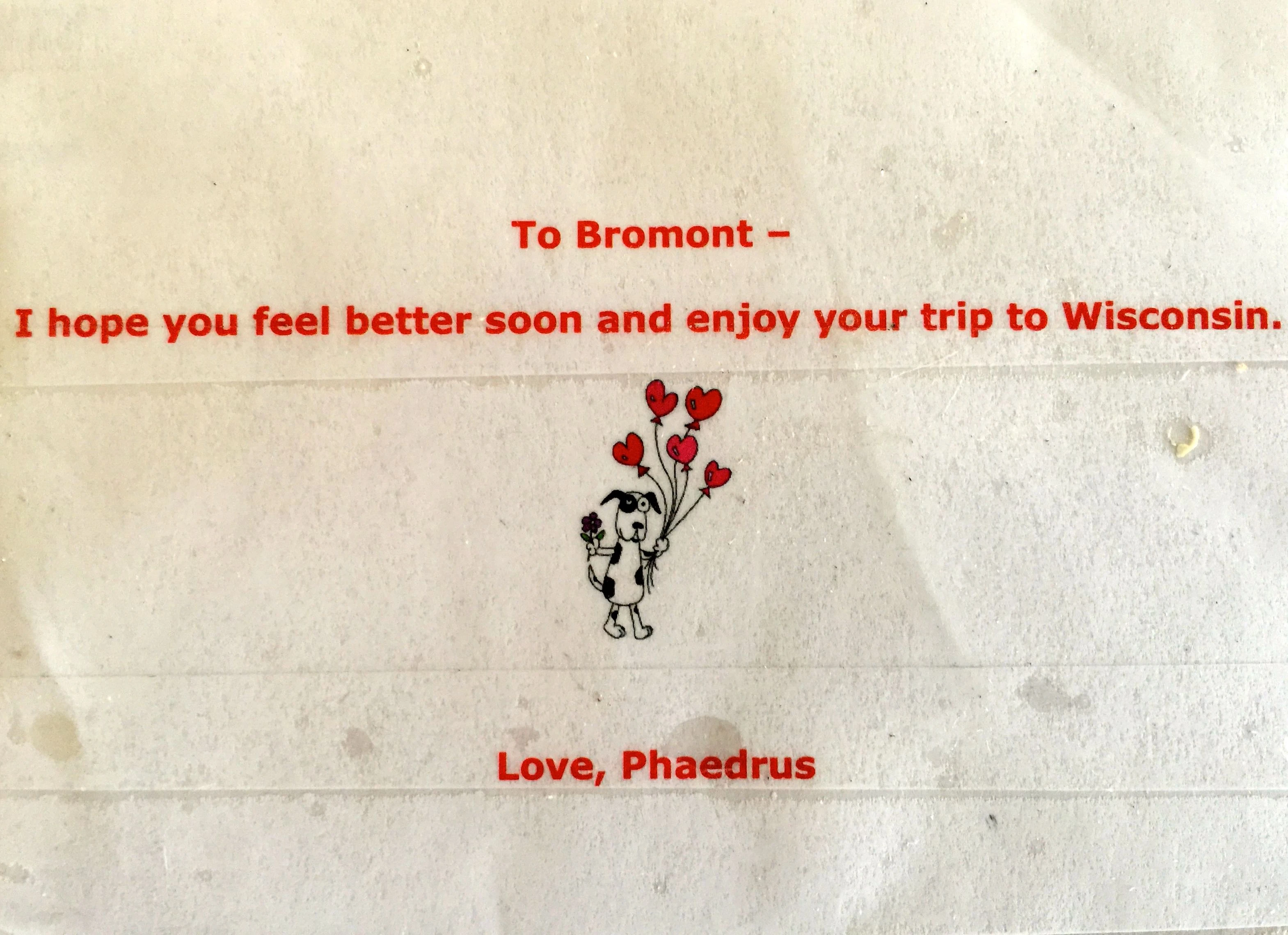 Bromont received a box of treats from Three Dog Bakery and this super nice note.